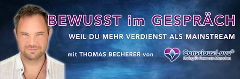 Titelbild zu dem YouTube Podcast Bewusst im Gespräch von Thomas Becherer.